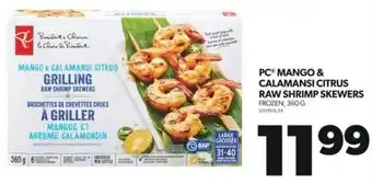 Real Canadian Superstore PC MANGO & CALAMANSI CITRUS RAW SHRIMP SKEWERS offer