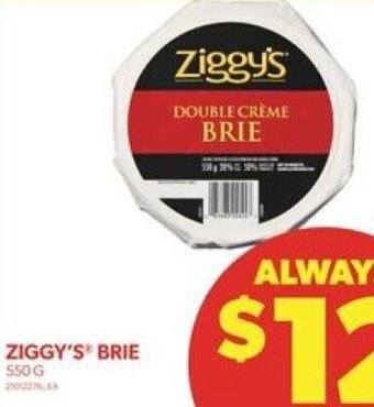 Real Canadian Superstore ZIGGY'S BRIE 550 G offer