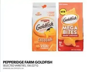 Real Canadian Superstore PEPPERIDGE FARM GOLDFISH SELECTED VARIETIES, 156-227 G offer