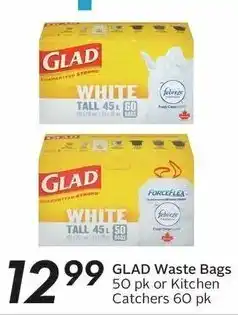 Sobeys GLAD Waste Bags 50 pk or Kitchen Catchers 60 pk offer