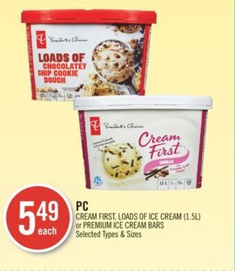 Shoppers Drug Mart Pc cream first,loads of ice cream (1.5l) or premium ice cream bars offer