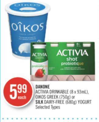Shoppers Drug Mart Danone activia drinkable (8 x 93ml), oikos greek (750g) or silk dairy-free (680g) yogurt offer