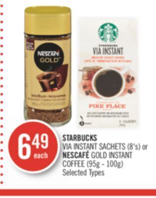 Shoppers Drug Mart Starbucks via instant sachets (8's) or nescafé gold instant coffee (95g - 100g) offer