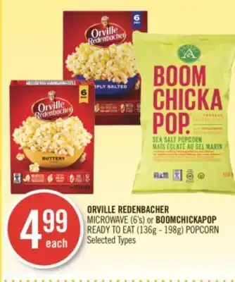 Shoppers Drug Mart Orville redenbacher microwave (6's) or boomchickapop ready to eat (136g - 198g) popcorn offer
