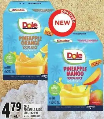 Metro DOLE PINEAPPLE JUICE 1.36 L, 4 x 240 ml offer