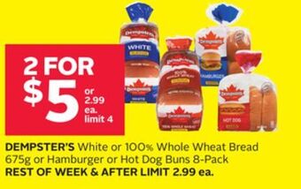 Rexall Dempster's white or 100% whole wheat bread 675g or hamburger or hot dog buns 8-pack offer