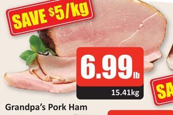 Starsky Grandpa's pork ham offer