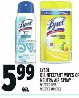 Metro LYSOL DISINFECTANT WIPES OR NEUTRA AIR SPRAY offer