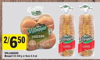 IGA VILLAGGIO Bread 510-540 g or Buns 6-8 pk offer