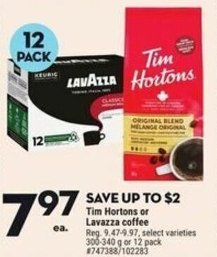 Giant Tiger Tim Hortons or Lavazza coffee offer