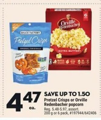 Giant Tiger Pretzel Crisps or Orville Redenbacher popcorn offer