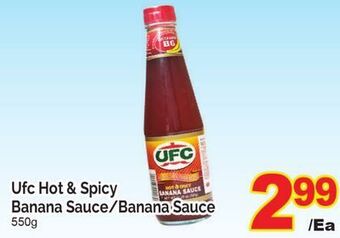 T&T Supermarket Ufc hot & spicy banana sauce/banana sauce, 550g offer