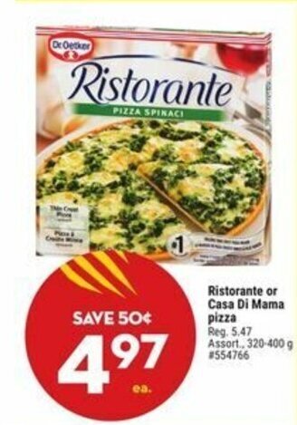 Giant Tiger Ristorante or Casa Di Mama pizza offer