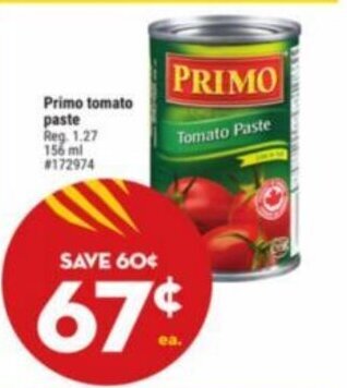 Giant Tiger Primo tomato paste offer