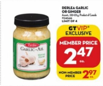 Giant Tiger DERLEA GARLIC OR GINGER offer