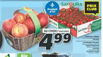 IGA TOMATES CERIZO, PÊCHES, OU PRUNES NOIRES, CERIZO TOMATOES offer