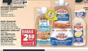 IGA PAIN TRANCHÉ, MUFFINS ANGLAIS OU TORTILLAS offer