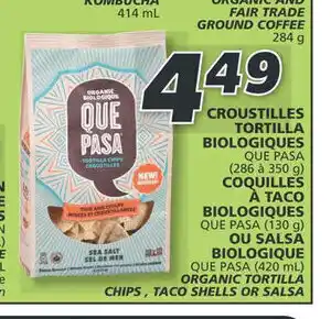 IGA CROUSTILLES TORTILLA BIOLOGIQUES COQUILLES À TACO BIOLOGIQUES OU SALSA BIOLOGIQUE offer