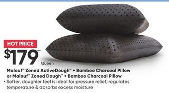 Sleep Country Malouf™ zoned activedough™ + bamboo charcoal pillow or malouf™ zoned dough™ + bamboo charcoal pillow offer