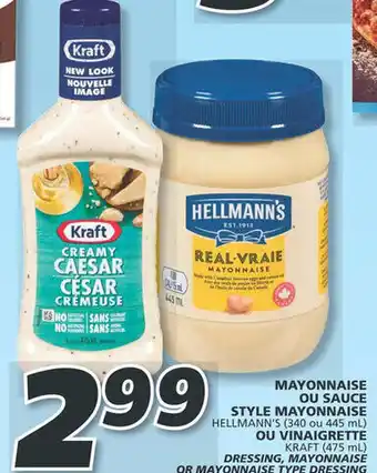 IGA DRESSING, MAYONNAISE OR MAYONNAISE TYPE DRESSING HELLMANN'S or Kraft offer