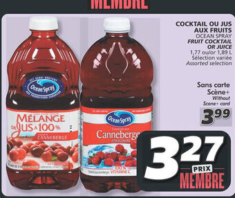 IGA OCEAN SPRAY FRUIT COCKTAIL OR JUICE offer