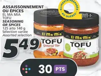 IGA EL MA MIA TOFU SEASONING OR SPICES 125 à/to 140 g offer