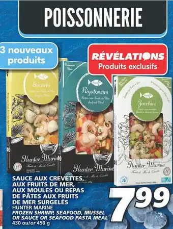 IGA FROZEN SHRIMP, SEAFOOD, MUSSEL OR SAUCE OR SEAFOOD PASTA MEAL 430 ou/or 450 g offer