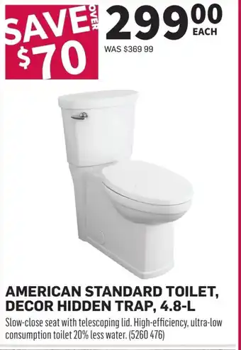 Co-op AMERICAN STANDARD TOILET, DECOR HIDDEN TRAP, 4.8-L offer