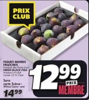 IGA FRESH BLACK FIGS Caisse 12-15 offer