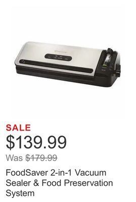 Costco Foodsaver 2-in-1 vacuum sealer & food preservation system offer