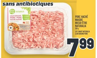 Metro PORC HACHÉ MAIGRE MIEUX-ÊTRE NATURALIA 500 g offer