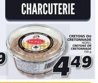 IGA NOREL CRETONS OR CRETONNADE 150 g offer