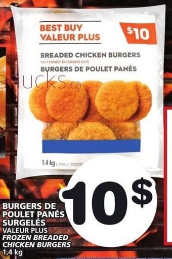 Marches Tradition VALEUR PLUS FROZEN BREADED CHICKEN BURGERS offer