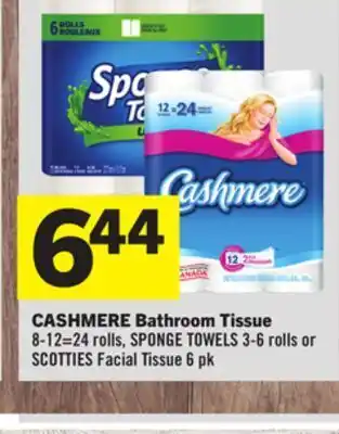 Foodland Cashmere bathroom tissue 8-12 = 24 rolls, sponge towels 3-6 rolls or scotties facial tissue 6 pk offer