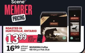 Foodland Muskoka coffee 400-454 g or pods 20 pk offer