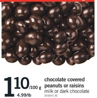 Fortinos Chocolate covered peanuts or raisins offer