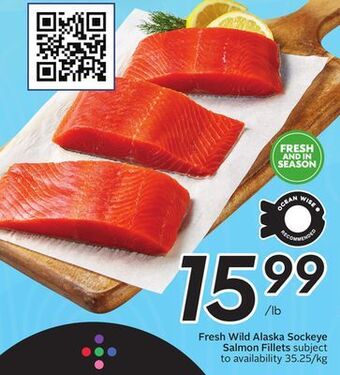 Sobeys Fresh wild alaska sockeye salmon fillets offer