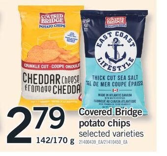 Fortinos Covered bridge potato chips offer