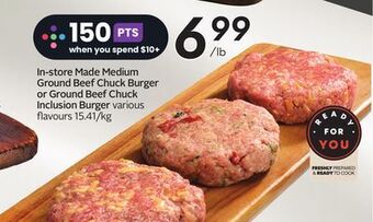 Sobeys In-store made medium ground beef chuck burger or ground beef chuck inclusion burger offer