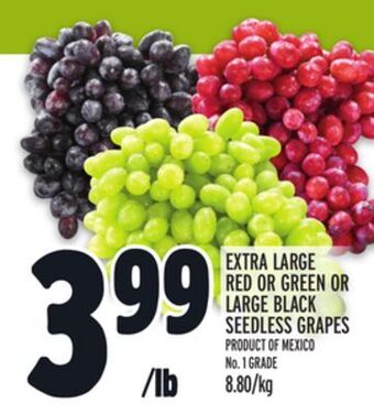Metro Extra large red or green or large black seedless grapes offer