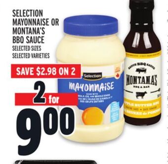 Metro Selection mayonnaise or montana's bbq sauce offer