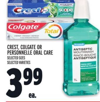 Metro Crest, colgate or personnelle oral care offer