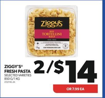 Real Canadian Superstore Ziggy's® fresh pasta, 850 g/1 kg offer