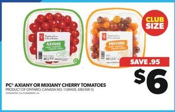 Real Canadian Superstore Pc® axiany or mixiany cherry tomatoes, 680/681 g offer