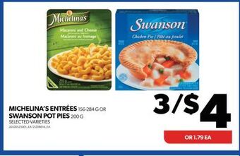 Real Canadian Superstore Michelina's entrées, 156-284 g or swanson pot pies, 200 g offer