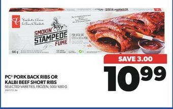 Real Canadian Superstore Pc® pork back ribs or kalbi beef short ribs, 500/ 680 g offer