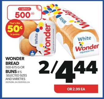 Real Canadian Superstore Wonder bread 500-675 g or buns 8's offer