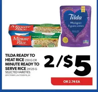 Real Canadian Superstore Tilda ready to heat rice, 250 g or minute ready to serve rice, 2x125 g offer