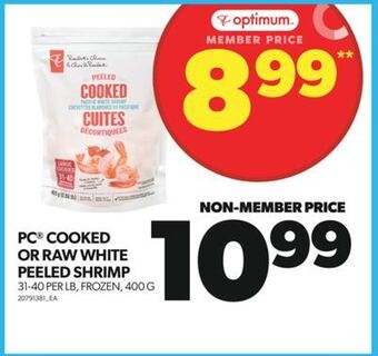 Real Canadian Superstore Pc® cooked or raw white peeled shrimp, 31-40 per lb, 400 g offer