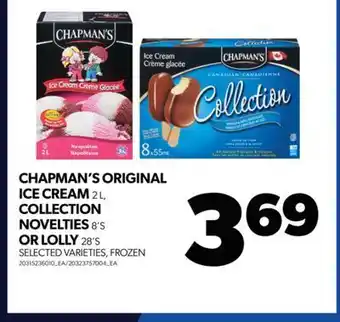 Real Canadian Superstore Chapman's original ice cream, 2 l, collection novelties, 8's or lolly, 28's offer